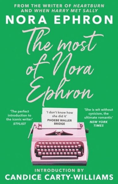 The Most of Nora Ephron (hftad)