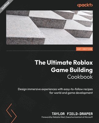 Ultimate Roblox Game Building Cookbook (häftad)