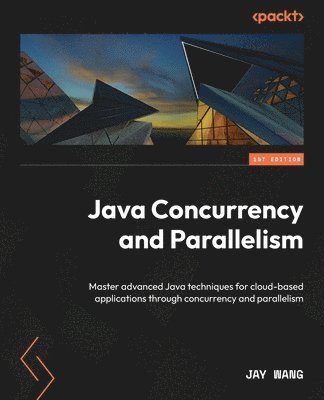 Java Concurrency and Parallelism (inbunden)