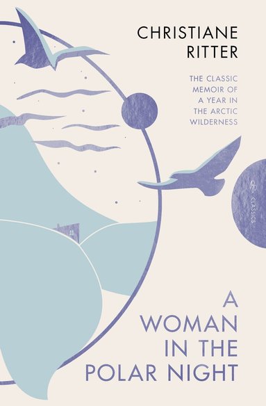 Woman in the Polar Night (h�ftad)