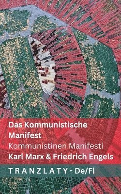 Kommunistische Manifest / Kommunistinen Manifesti (hftad)