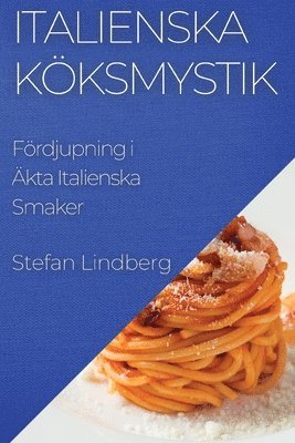 Italienska Kksmystik (inbunden)