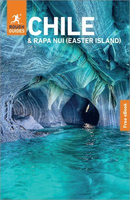 Rough Guides Chile and Rapa Nui (Easter Island): Travel Guide with eBook (h�ftad)