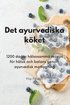 Det ayurvediska kket