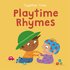 Playtime Rhymes