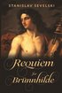 Requiem for Brunnhilde