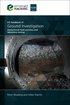 ICE Handbook of Ground Investigation