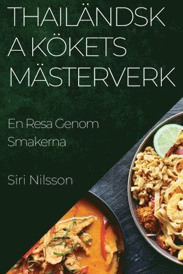Thailndska Kkets Msterverk (hftad)
