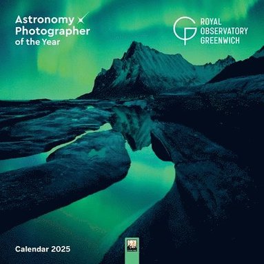 Royal Observatory Greenwich: Astronomy Photographer of the Year Wall Calendar 2025 (Art Calendar) (inbunden)
