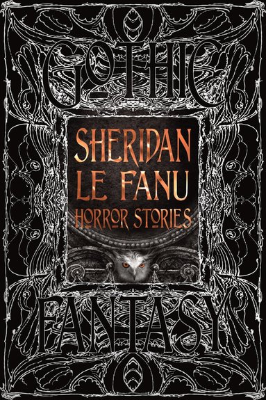 Sheridan Le Fanu Horror Stories (hftad)