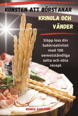 Konsten Att B�rstanar, Kringla Och V�nder (h�ftad)