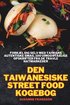 Den Taiwanesiske Street Food Kogebog