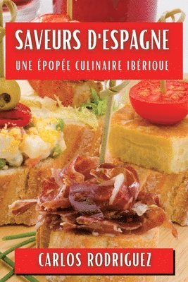 Saveurs d'Espagne (h�ftad)