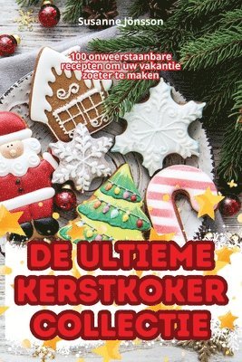 de Ultieme Kerstkokercollectie (hftad)