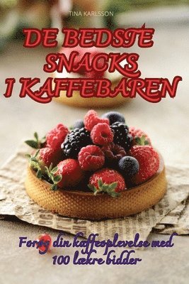 de Bedste Snacks I Kaffebaren (hftad)