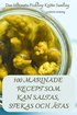 100 Marinade Recept SOM Kan Saltas, Stekas Och tas