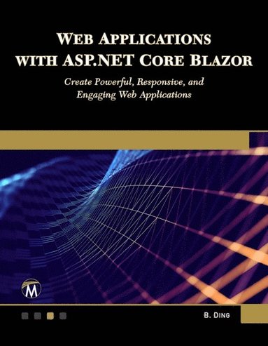Web Applications with ASP.NET Core Blazor (häftad)