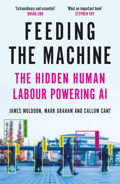 Feeding the Machine (h�ftad)
