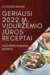 Geriausi 2022 M. Vidurzemio J?ros Receptai