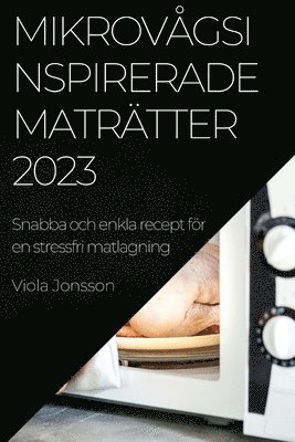 Mikrov�gsinspirerade matr�tter 2023 (h�ftad)