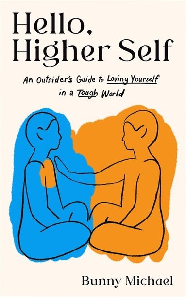 Hello, Higher Self (häftad)