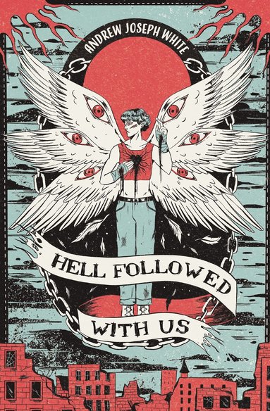 Hell Followed With Us (inbunden)