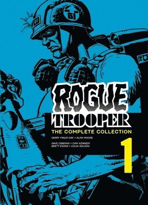 Rogue Trooper: The Complete Collection - Book 1 (häftad)