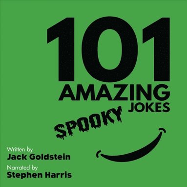 101 Amazing Spooky Jokes - British Narration Edition (ljudbok)