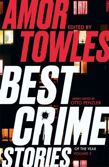 Best Crime Stories of the Year Volume 3 (h�ftad)