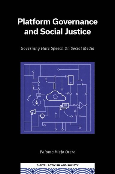 Platform Governance and Social Justice (häftad)