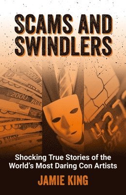 Scams and Swindlers (h�ftad)