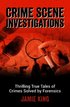 Crime Scene Investigations