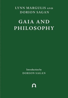 Gaia and Philosophy (häftad)