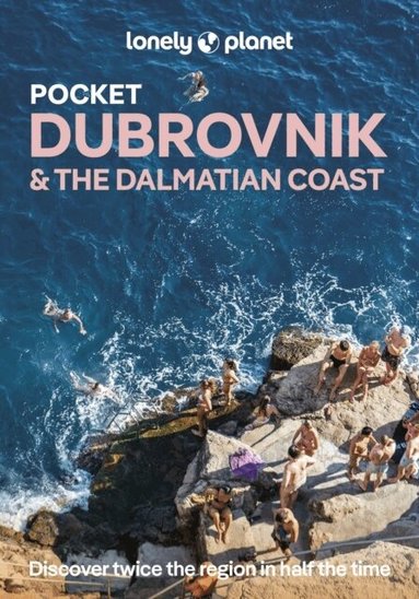 Lonely Planet Pocket Dubrovnik & the Dalmatian Coast (h�ftad)