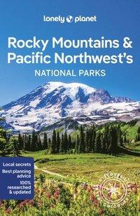 Lonely Planet Rocky Mountains & Pacific Northwest's National Parks (hftad)