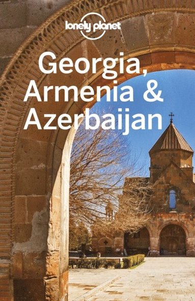 Lonely Planet Georgia, Armenia & Azerbaijan (inbunden)