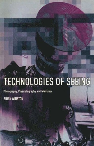 Technologies of Seeing (e-bok)