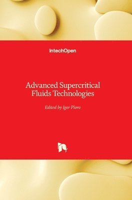 Advanced Supercritical Fluids Technologies (inbunden)