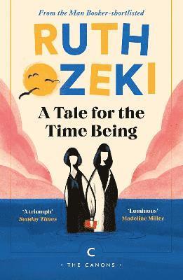 Tale for the Time Being (häftad)