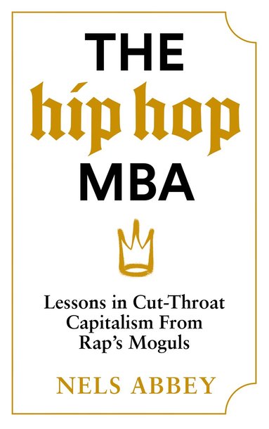 Hip-Hop MBA (h�ftad)