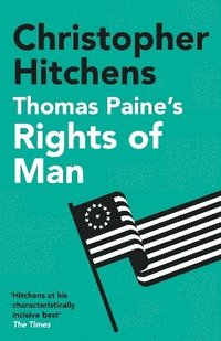 Thomas Paine's Rights of Man (häftad)