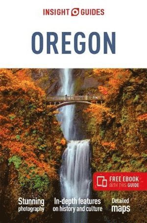 Insight Guides Oregon: Travel Guide with eBook (h�ftad)