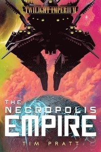 The Necropolis Empire (häftad)