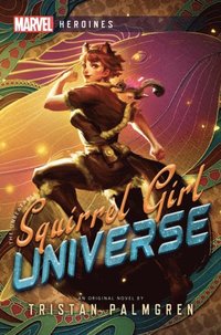 Squirrel Girl: Universe (e-bok)
