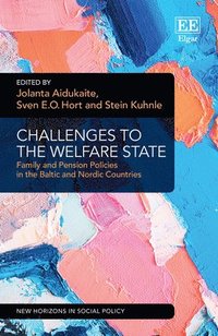Challenges to the Welfare State (inbunden)