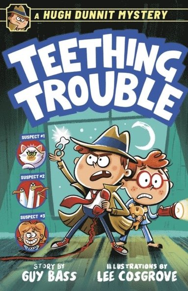Hugh Dunnit Mystery: Teething Trouble (h�ftad)