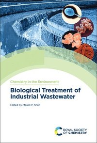 Biological Treatment of Industrial Wastewater (inbunden)