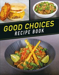 Good Choices Recipe Book (e-bok)