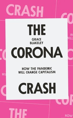 Corona Crash (inbunden)
