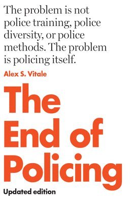 The End of Policing (hftad)